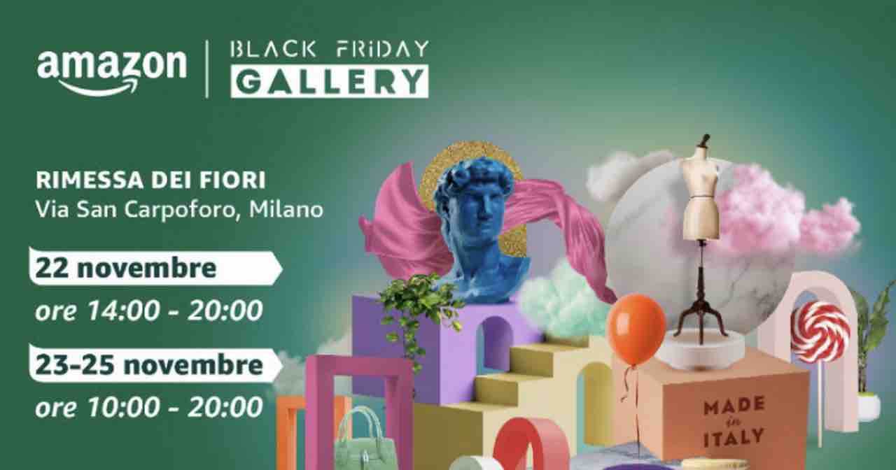 Black Friday Gallery: Amazon sbarca a Milano