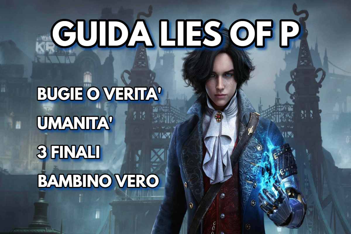 Lies of P guida